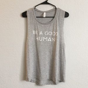 Be a good human tank